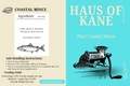Haus of Kane Coastal Mince